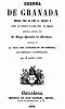 [Gutenberg 61022] • Guerra de Granada: Hecha por el rey D. Felipe II, contra los Moriscos de aquel reino, sus rebeldes; Seguida de la vida del Lazarillo de Tormes, sus fortunas y adversidades